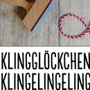 Weihnachtsstempel "KlingGlöckchen"